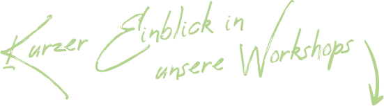 Kurzer Einblick in unsere Workshops